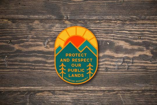 Protect And Respect Our Public Lands Sticker