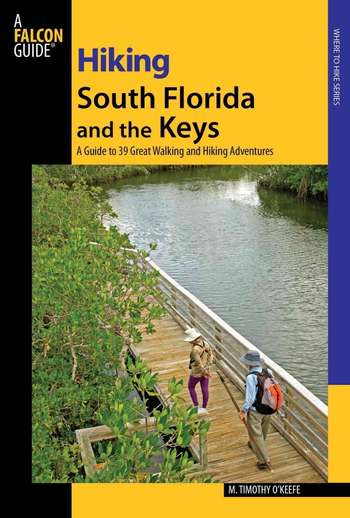 Hiking South Florida and the Keys